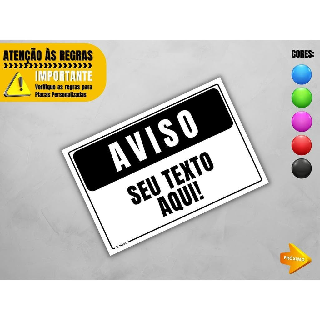 Placa de Sinalização Personalizada - Monte Seu Texto - Medida 15x10 cm