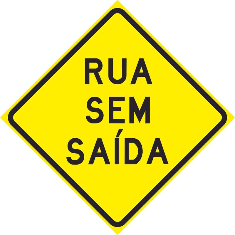Placa de Transito 50x50cm A-45 Rua sem Saida