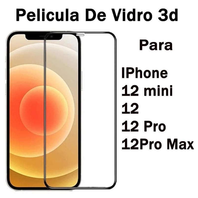 Pelicula De Vidro 3d IPhone 12 mini/12 /12 Pro/12 ProMax Cobre a Tela Inteira