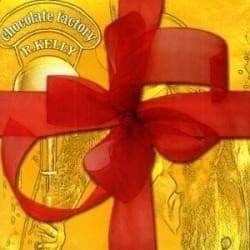 Cd R Kelly Chocolate Factory