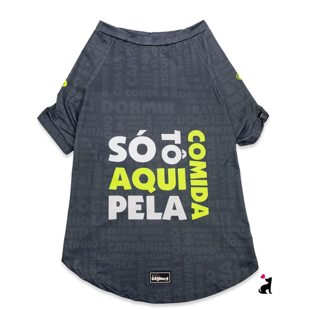 Camiseta Pet Só Tô Aqui Pela Comida Proteção UV Inverno Verão Para Cachorros de Pequeno e Grande Porte Tamanho do 1 ao 7