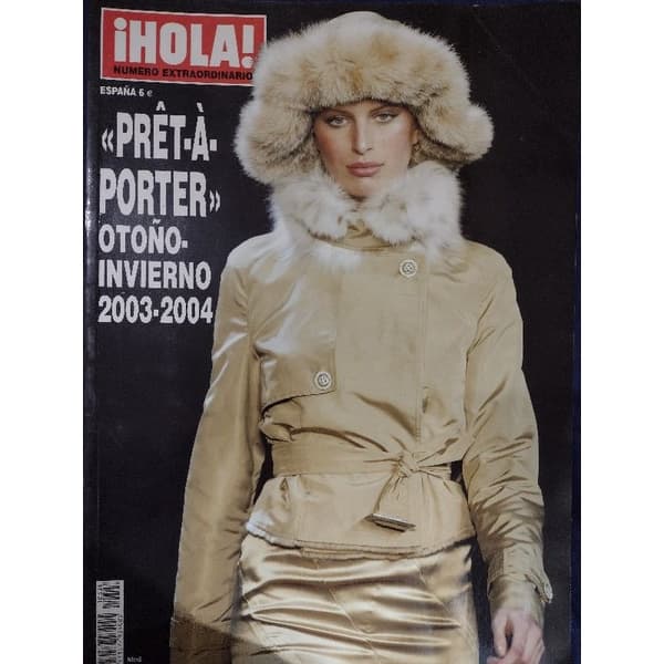 REVISTA HOLA EXTRAORDINÁRIA PRET A PORTER OTONO INVIERNO 2003 - 2004 ESPANHA LUXO COM 312 PÁGINAS