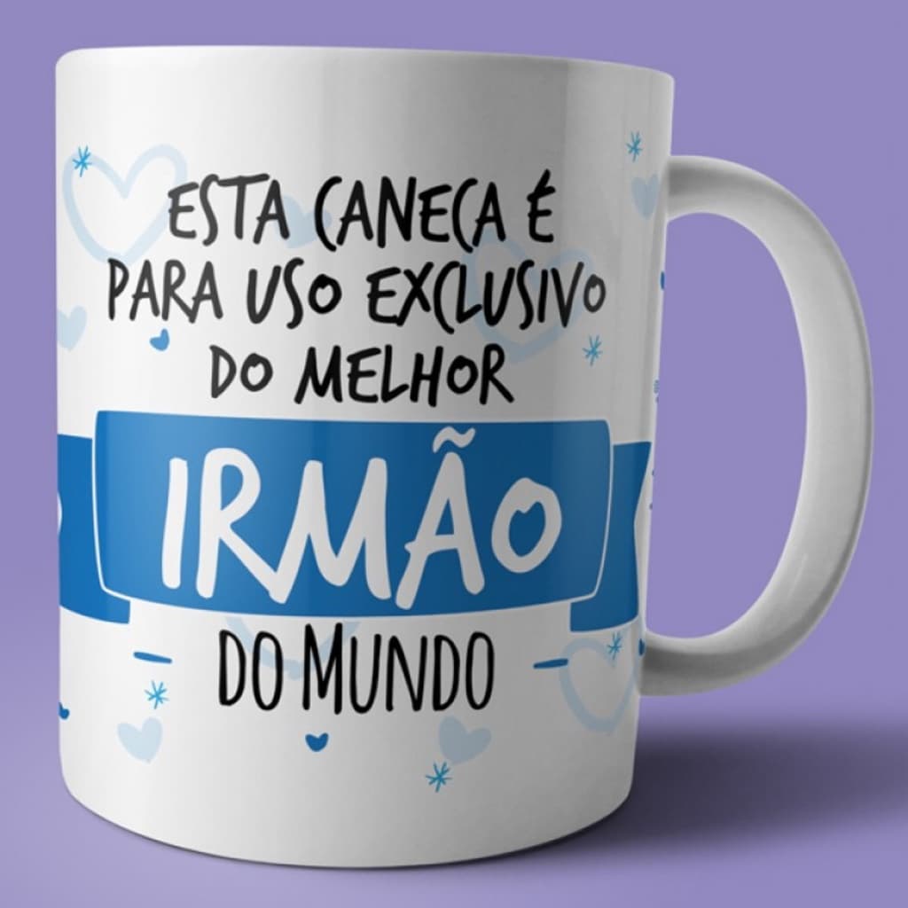 Caneca xícara de Porcelana Personalizada Uso Exclusivo Melhor Irmão do Mundo