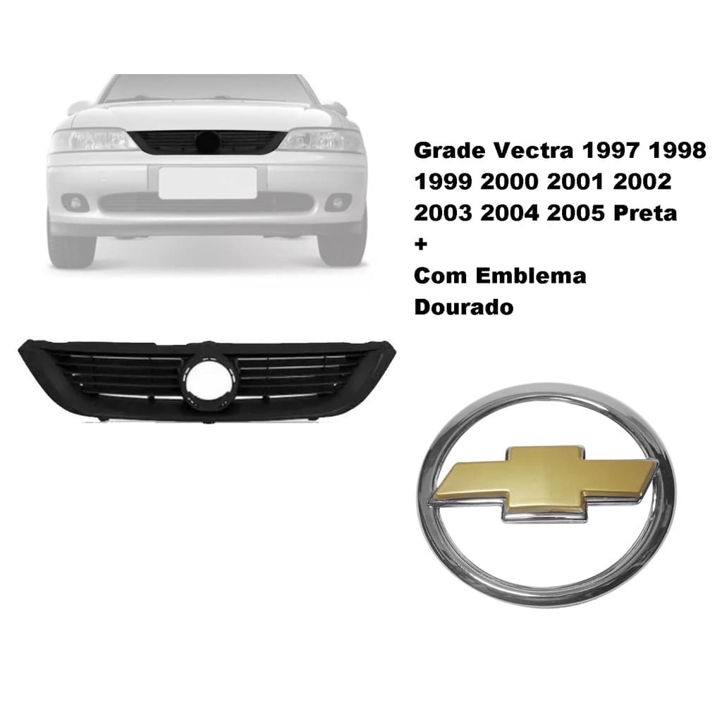 Grade Radiador Vectra 97 98 99 2000 2001 2002 2003 2004 2005 Emblema Dourado 12014