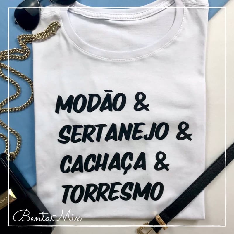 TSHIRT Bruta “ Modão Sertanejo Cachaça e Torresmo “ Camiseta feminina básica modinha tumbrl blogueira rodeio 100% algodão