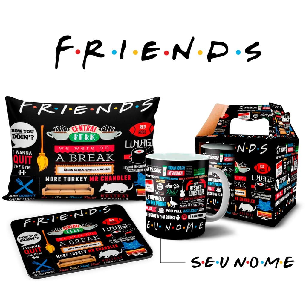 Caneca + Kit personalizado Série Friends com Seu Nome