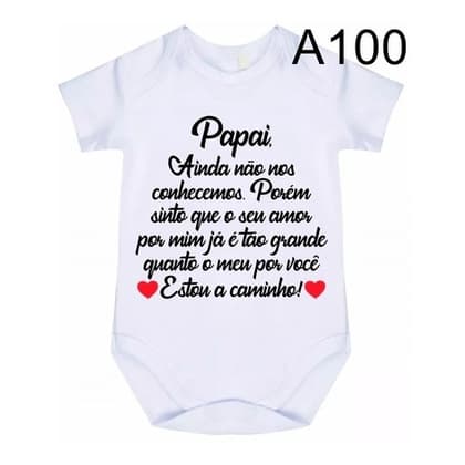 Body Bebê Frases Papai, Estou A Caminho A100