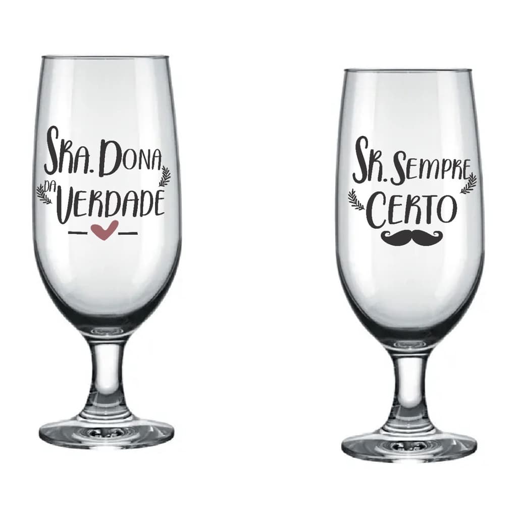 Kit Com 2 Taças De Vidro De 300ml Cerveja E Chopp Para Casal Sra Dona Verdade E Sr Sempre Certo