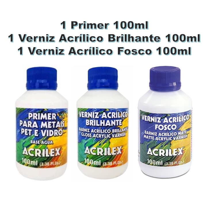 Primer + Verniz Acrílico Brilhante + Verniz Ac Fosco Acrilex