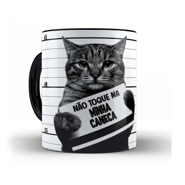 Caneca de Cerâmica Personalizada Gato - Não Toque Na Minha Caneca - Caneca Interior e Alça Preta