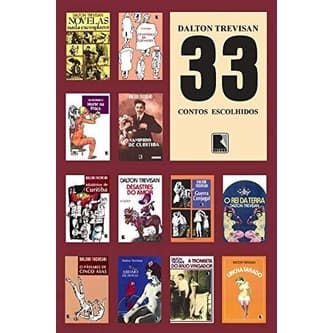 33 Contos Escolhidos, de Dalton Trevisan