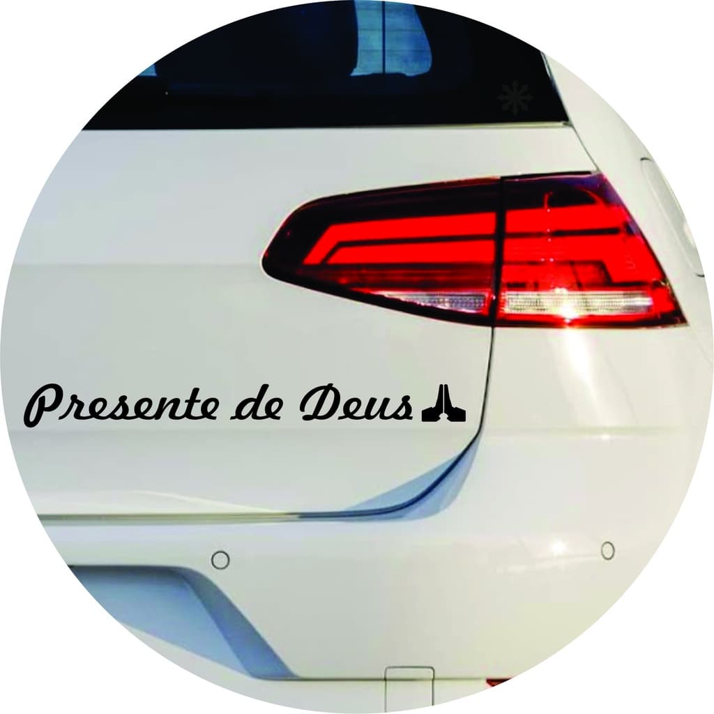 Adesivo Presente de Deus. Carro Moto Notebook
