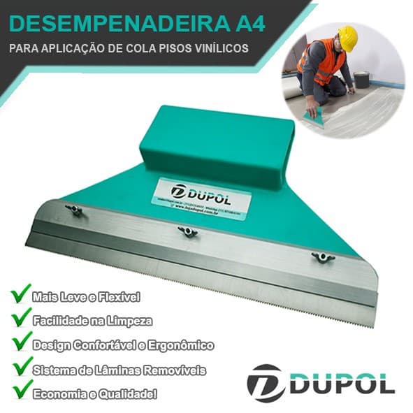 Desempenadeira Cola Piso Vinílico A4 -Dupol