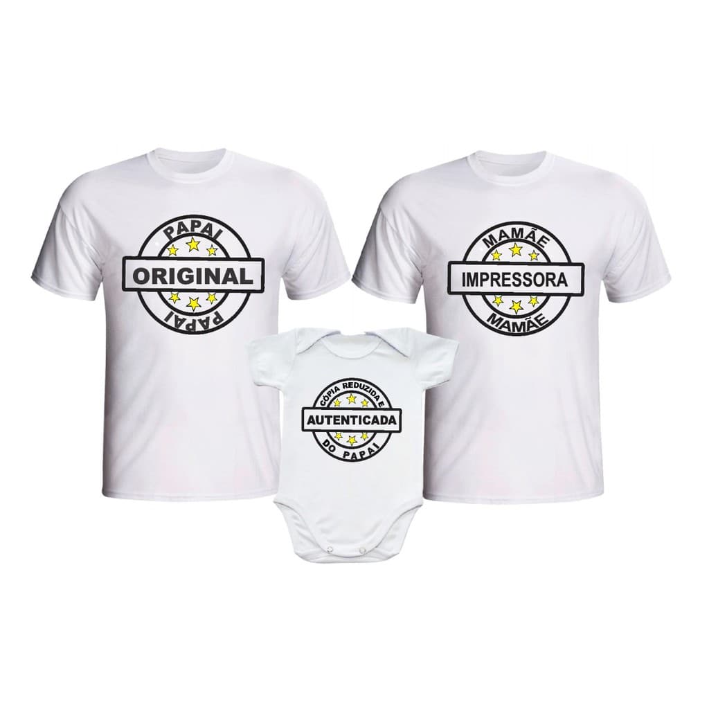 Tal Pai Original  Tal Filho Copia  Tal Mãe Impressora Kit Família 3 Pç