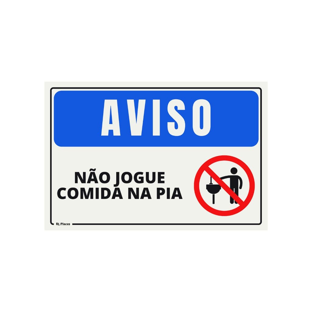 Placa de Sinalização Aviso Não Jogue Comida na Pia 15 x 20 - Pictograma - Azul