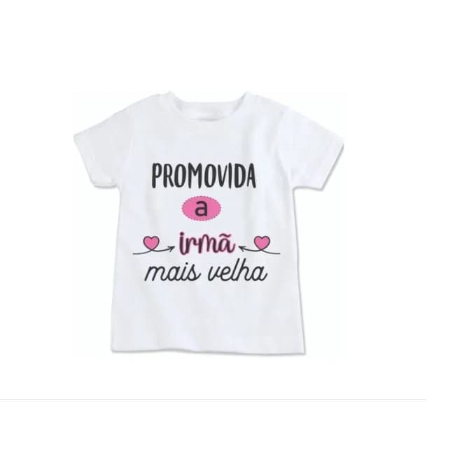 Camisa Feminina Divertida Promovida A Irmã Mais Velha