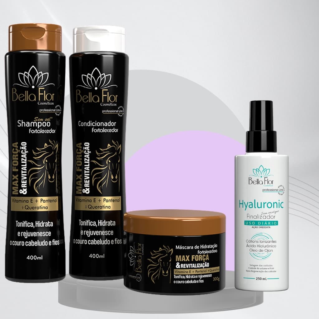 Kit Capilar Max Força 4 Produtos Shampoo Condicionador Máscara + Finalizador Hyaluronic Bella Flor Fortalecimento Brilho