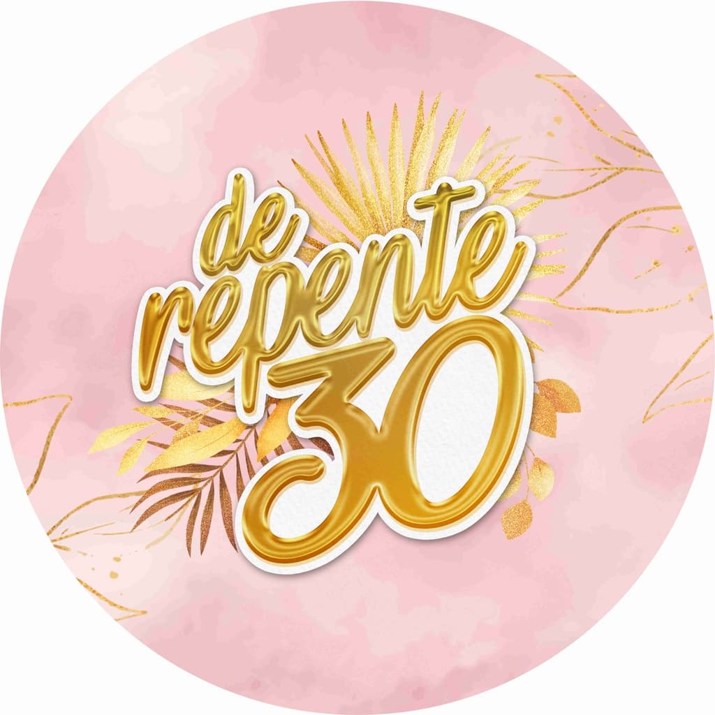 Painel Redondo Tema De Repente 30 Para Decoração de Festa Em Tecido Sublimado 3d Com Elástico