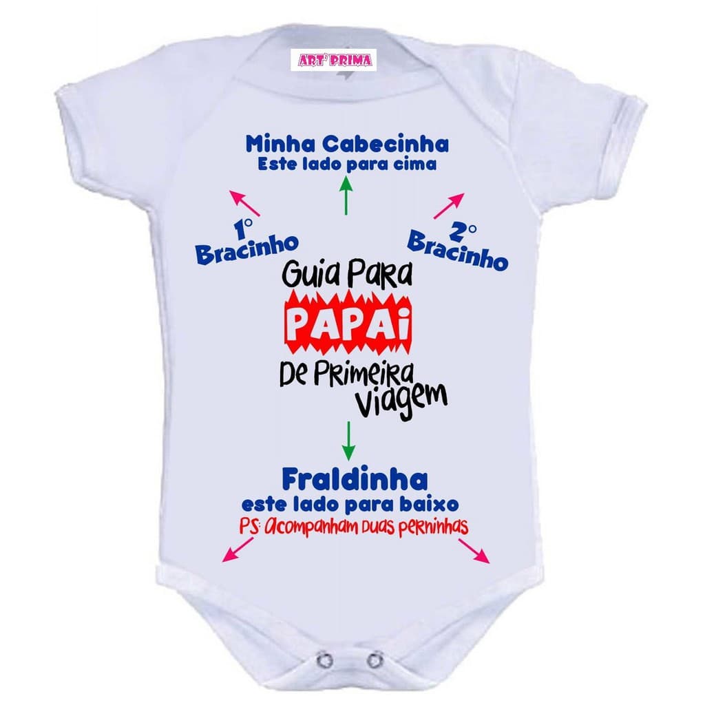 Body de Bebê Guia Para Papai Instruções Pai De Primeira Viagem