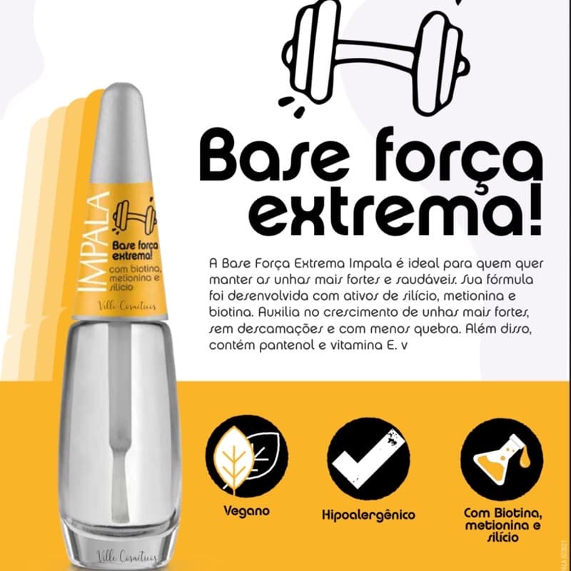 Esmalte Impala base força extrema unhas mais saudáveis e fortes 7,5ml