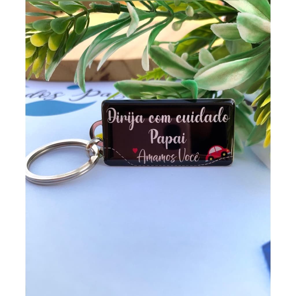 Chaveiro Dirija com Cuidado Papai