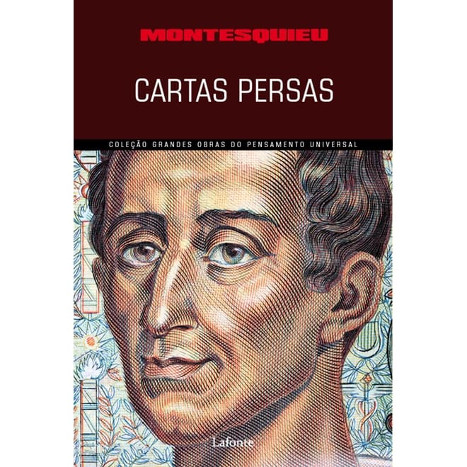 Coleção Grandes Obras: Cartas Persas - Montesquieu
