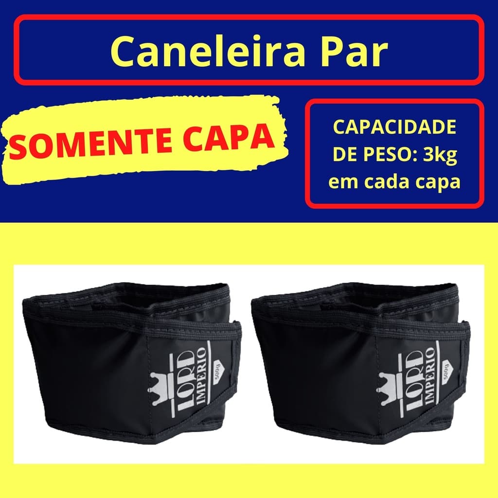 Tornozeleira Caneleira 3KG  (somente capa) - Par -LORD IMPÉRIO