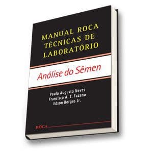 LIVRO ANALISE DO SEMEN - Manual Roca Técnicas de Laboratório - Paulo Neves