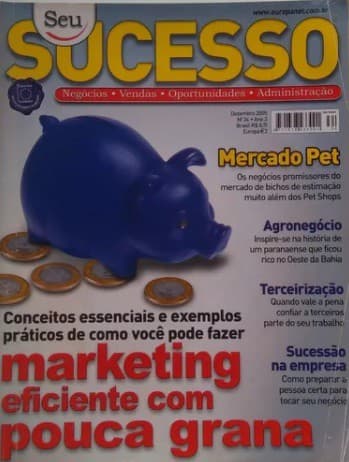 Revista Seu Sucesso. Ano 3 Nº 34. Marketing de Vários pela Europa (2005)