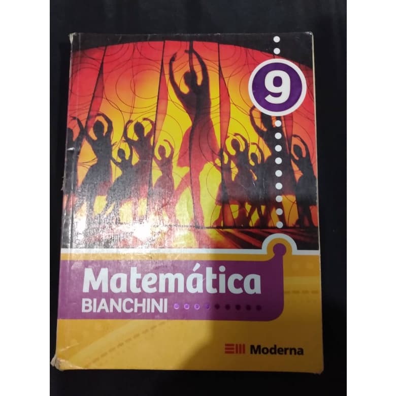 Matemática - Bianchini (9º ano)