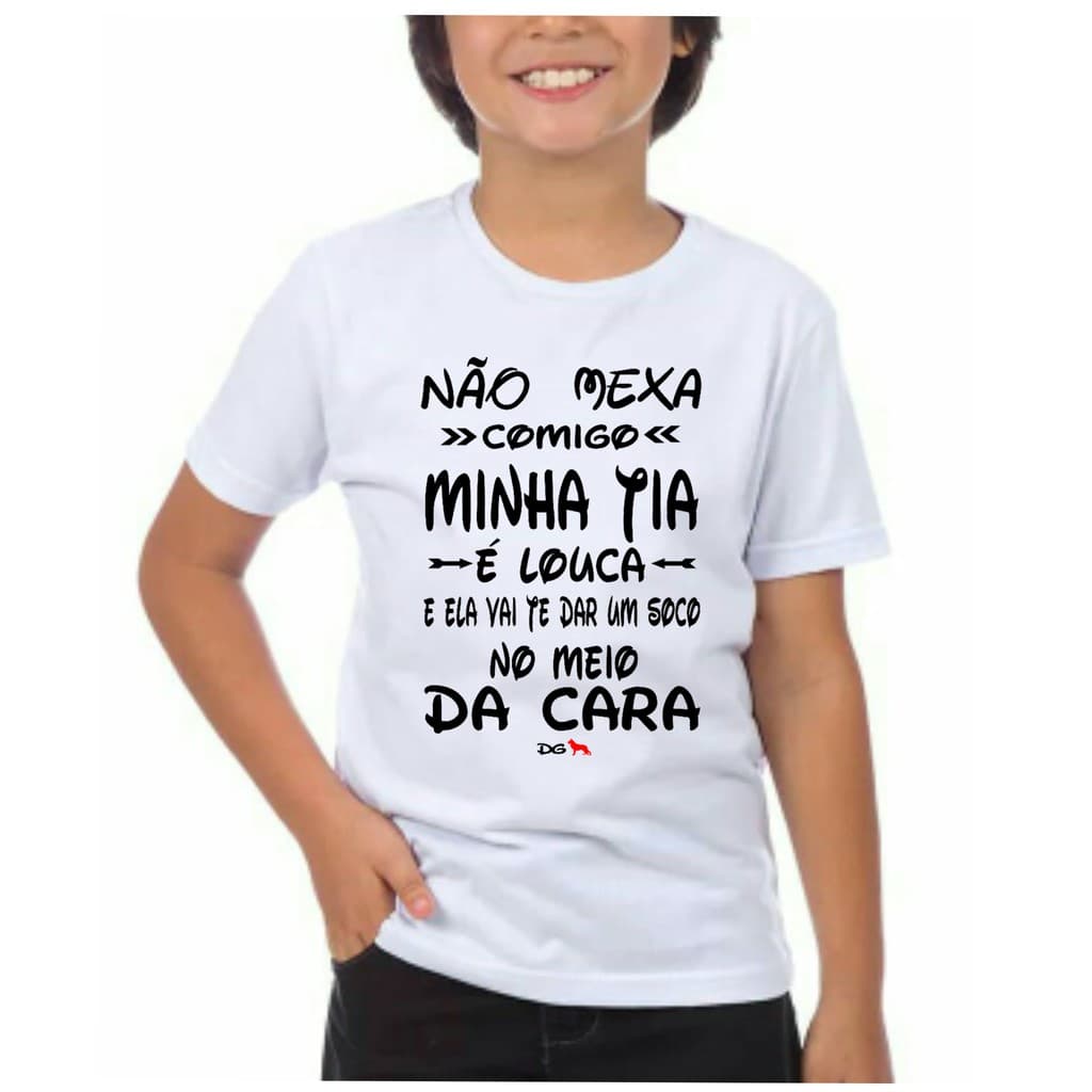 Camiseta camisa infantil unissex tia titia dinda louca promoção