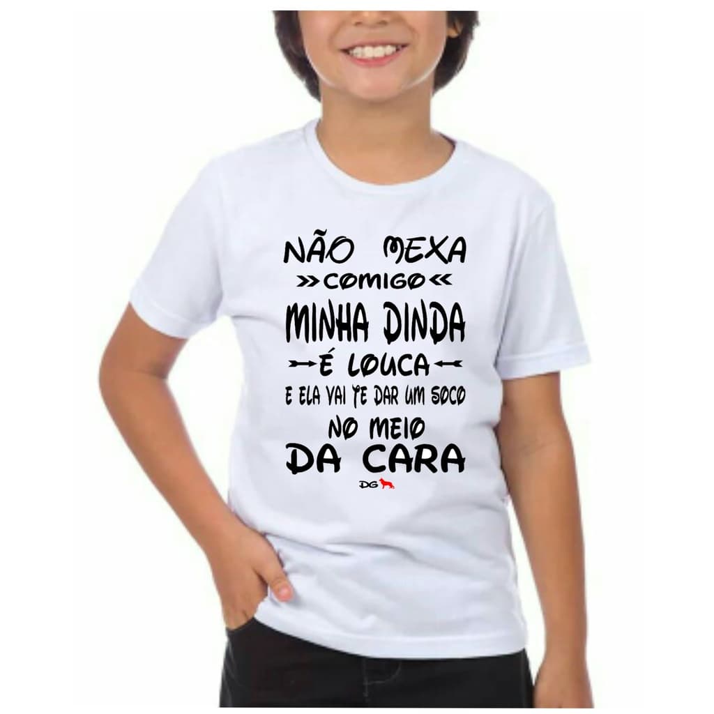 Camiseta infantil unissex dinda louca madrinha titia