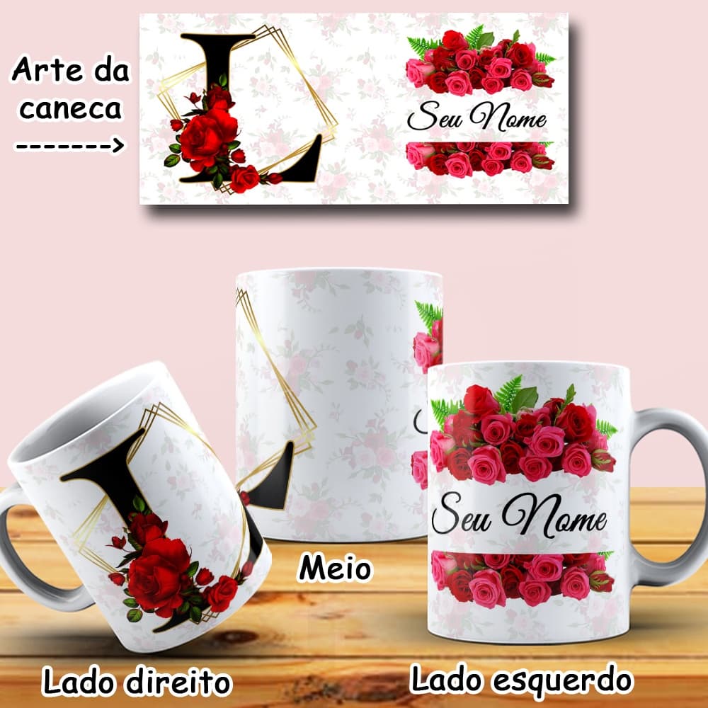 Caneca Com nome Rosas, Caneca com Inicial e Nome de A a Z, Porcelana 325 ML