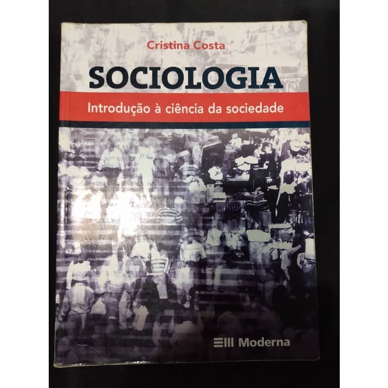 Sociologia Introdução à Ciência da Sociedade