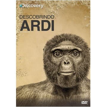 Descobrindo Ardi - DVD
