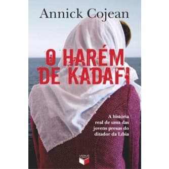 Livro O harém de Kadafi, de Annick Cojean