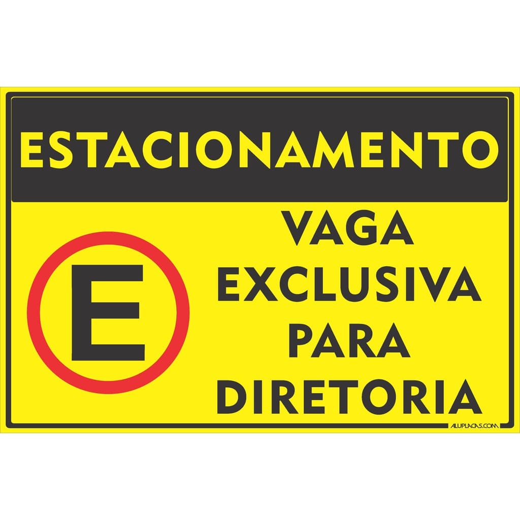 Placa Estacionamento Exclusivo Diretoria 20x30cm