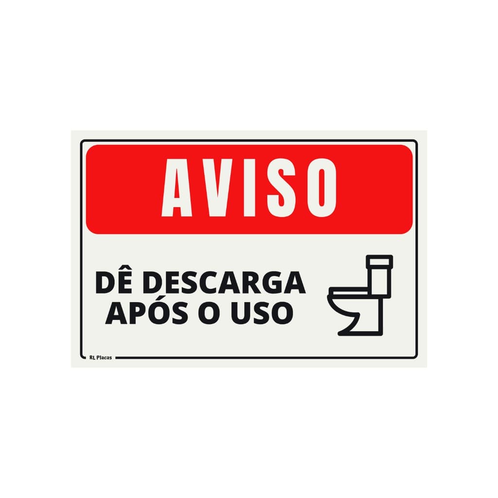 Placa Sinalização Aviso Dê Descarga Após o Uso 15 x 20 - Pictograma - Vermelha