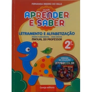 Letramento e Alfabetização 2º Ano Ensino Fundamental Coleção aprender e saber