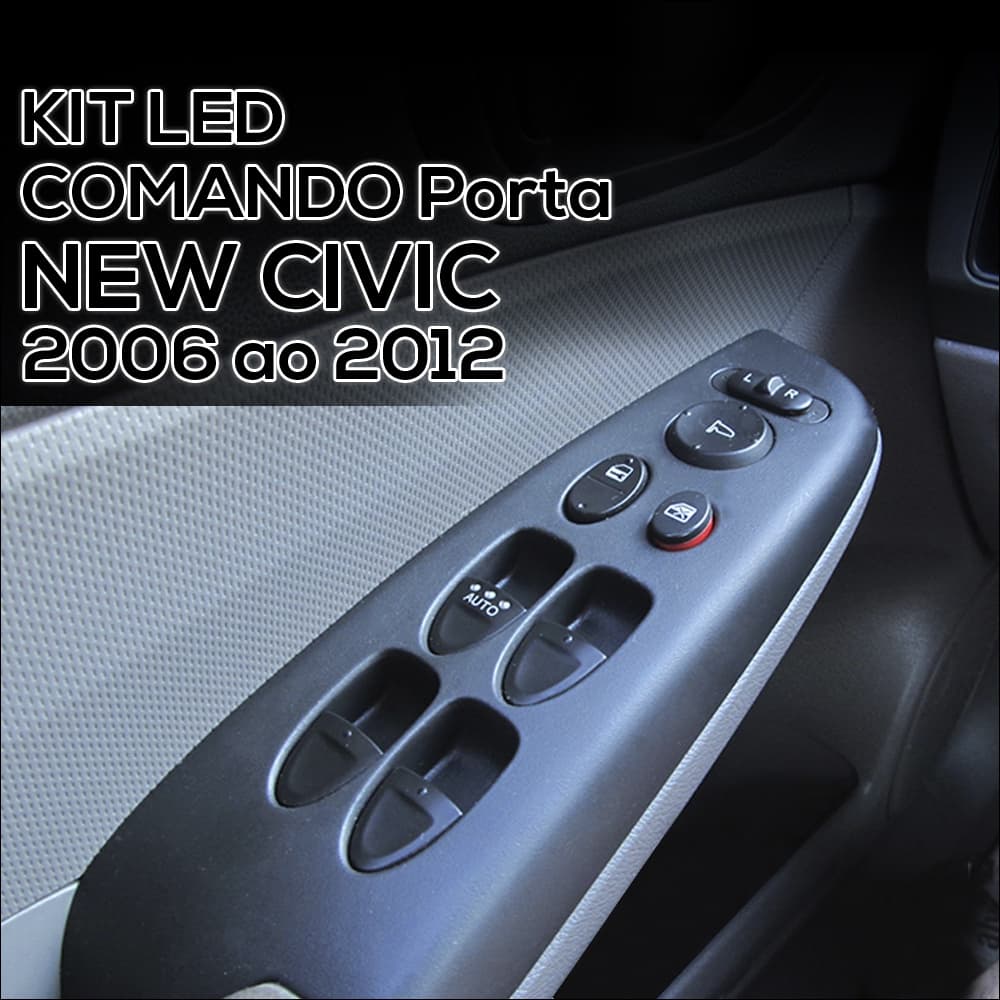 Kit LED Honda New Civic 2006 ao 2012 Comando Portas