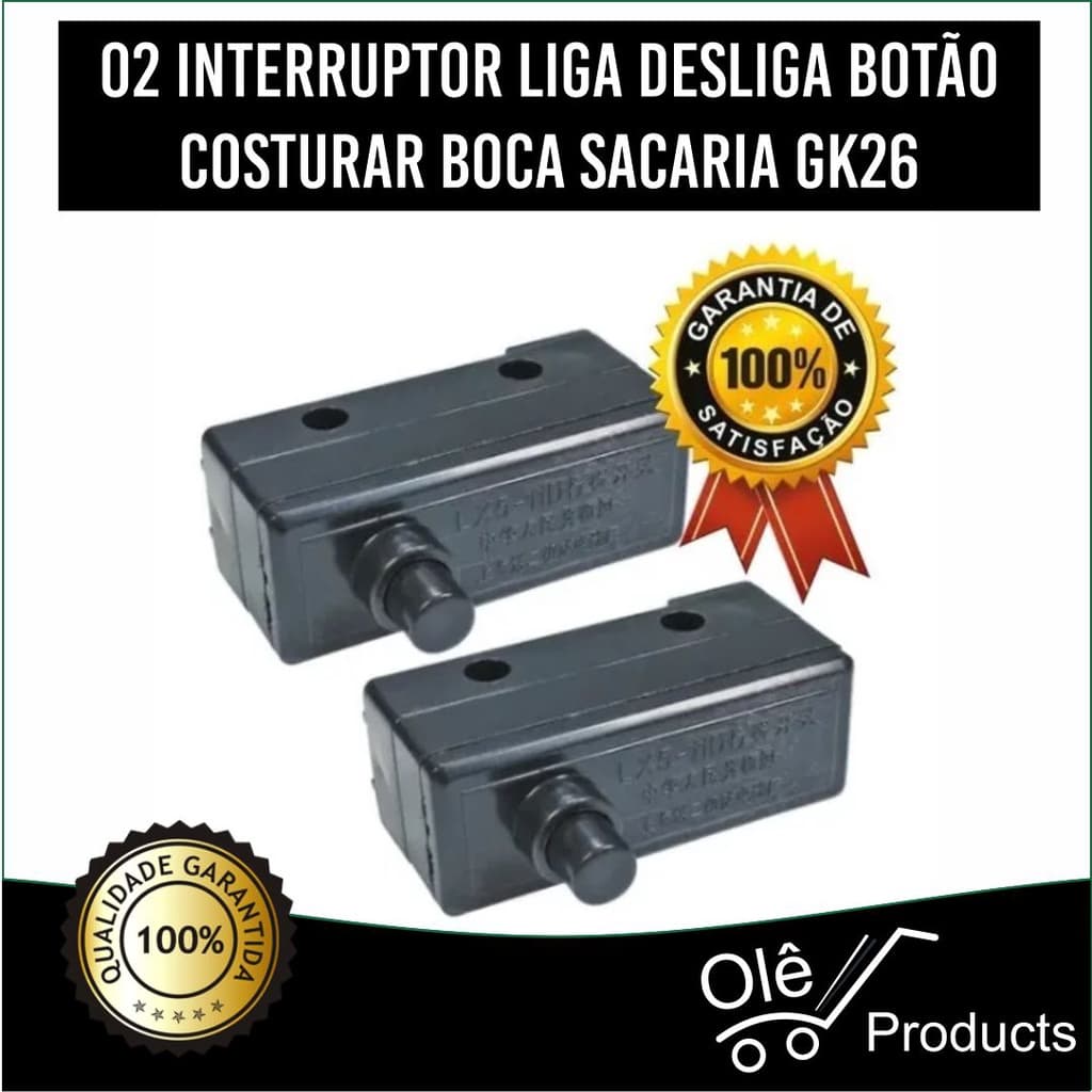 02 Interruptor Liga Desliga Botão Costurar Boca Sacaria Gk26