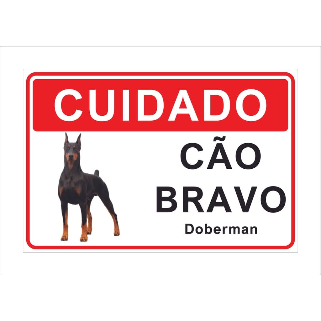 Placa Cuidado Advertência Cão Bravo Doberman
