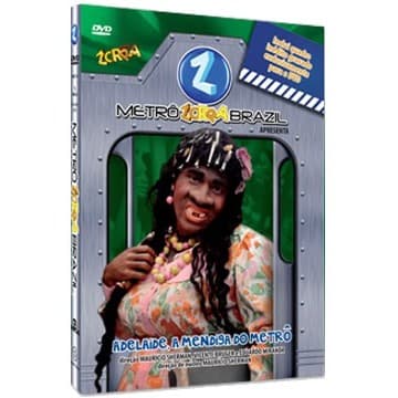 METRO ZORRA BRASIL APRESENTA - ADELAIDE A MENINA DO METRO DVD