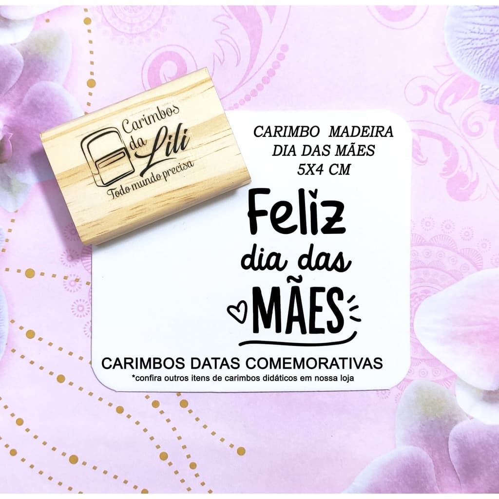 Carimbo feliz dia das mães - Carimbo dia das Mães - Carimbos datas comemorativas