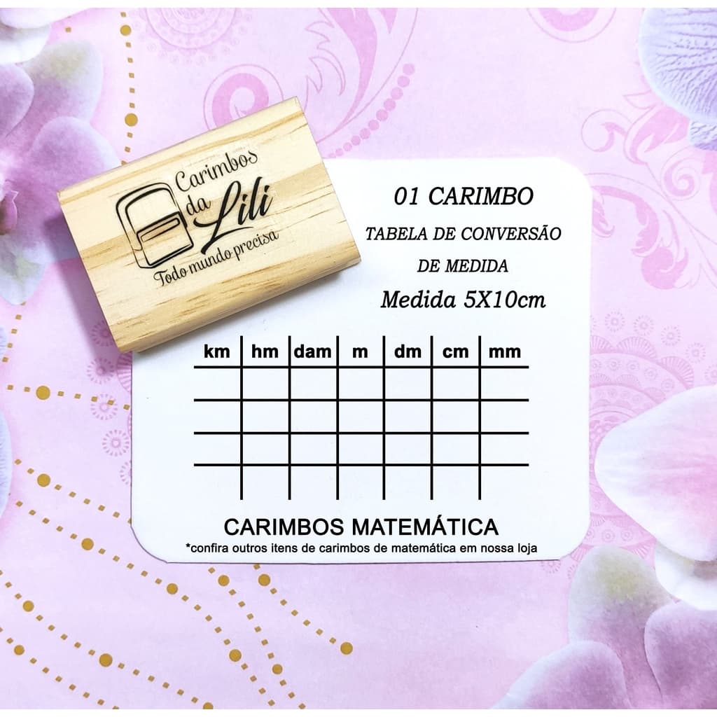 Carimbo tabela de conversão de medida  carimbos de matemática  carimbos pedagógicos carimbos Educativos