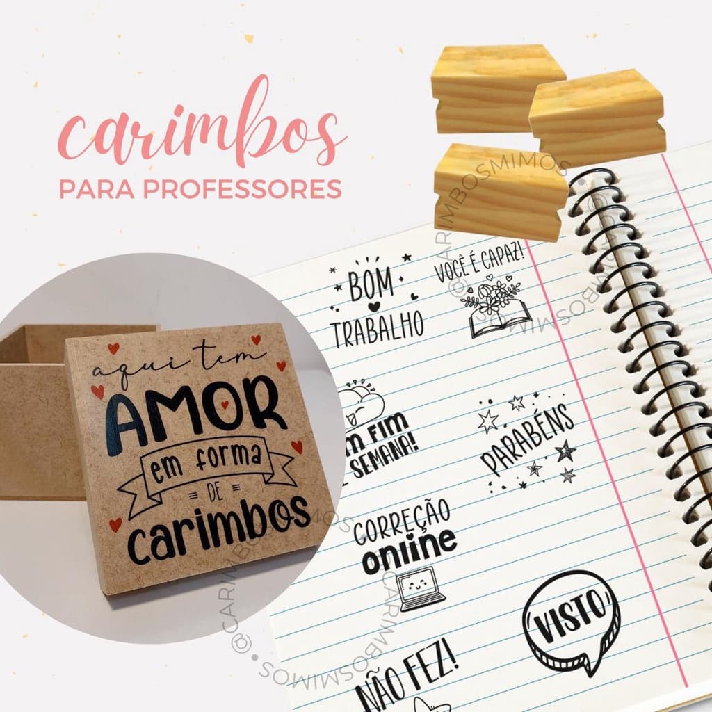 Kit de carimbos para professores com 10 carimbos 4x4cm em madeira, com caixa de MDF e carimbeira de brinde. Carimbos motivacionais !