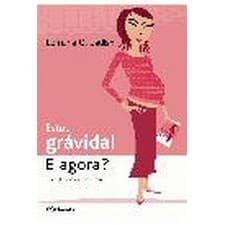 Livro  -  Estou Gravida e Agora?
