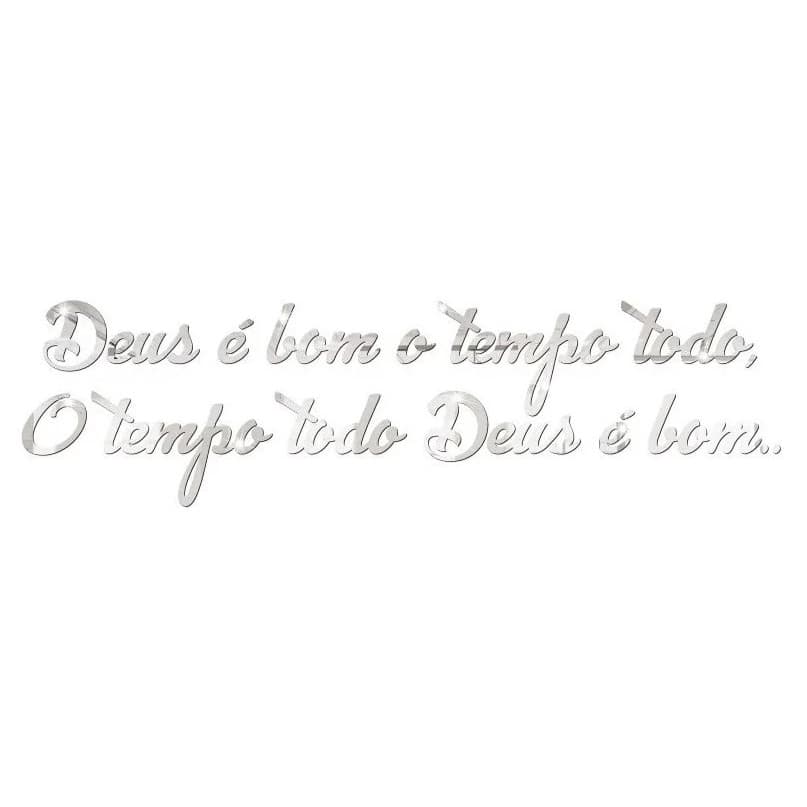 Espelho Decorativo Frase Deus É Bom Em Acrílico Sala Quarto