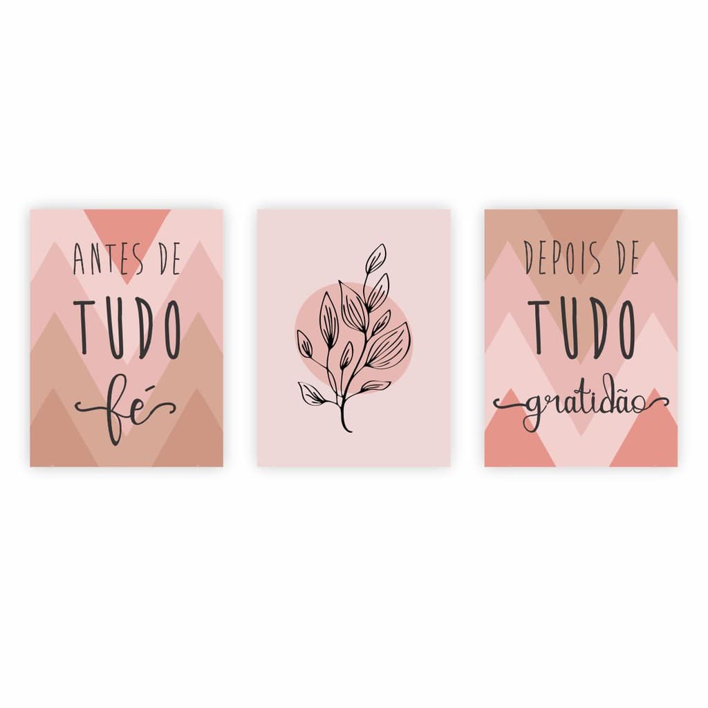 Kit 3 Placas Quadros Decorativos Antes De Tudo Rosa Rose 20 x 30 Pra Sala Quarto Escritorio