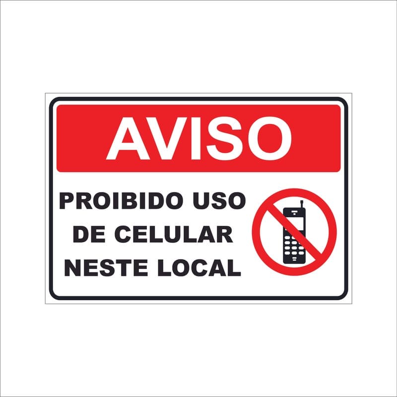 Placa Sinalização Proibido uso de celular neste mod. 2